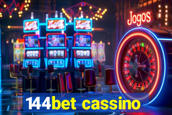 144bet cassino